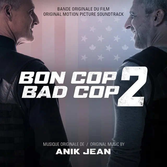 Bon Cop Bad Cop 2 (Original Motion Picture Soundtrack)