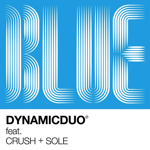 Blue (Feat. Crush, SOLE)