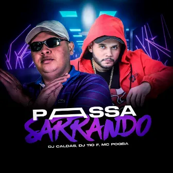 PASSA SARRANDO by DJ TIO F