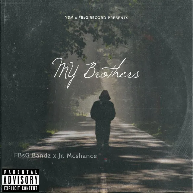 Got You Forever (My Brother) [feat. Jr. Mcshane]