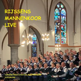 Rijssens Mannenkoor Live by Rijssens Mannenkoor