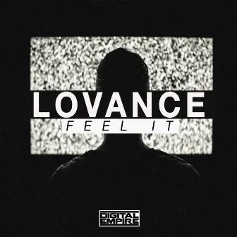 Feel It by LoVance