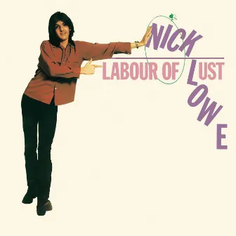 Labour of Lust by Nick Lowe