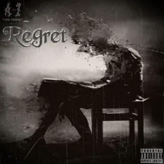 Regret by A-1 Thee Assas'n