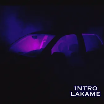 Intro by Lakame