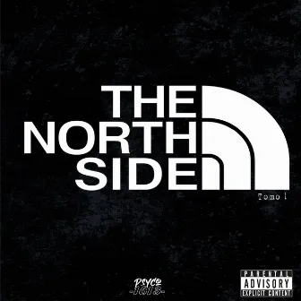 The North Side - Tomo 1 by Psyco 1613