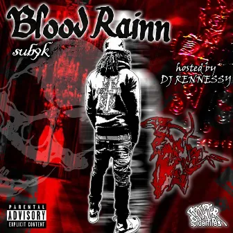 Bloodrainn by Sub9K