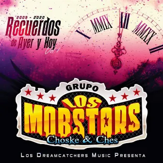 Recuerdos De Ayer & Hoy, Vol. 1 by Los Mobstars