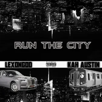 Run the City by LEXONGOD