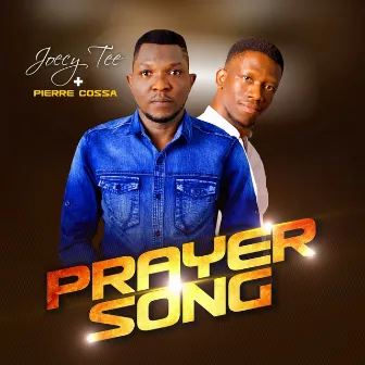 Prayer Song by Joecy Tee