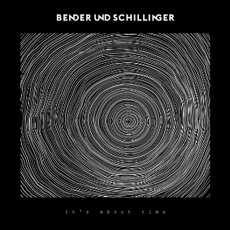 It's About Time by Bender & Schillinger