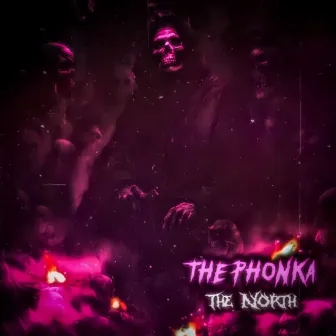 The North by The.Phonka