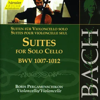 Bach, J.S.: Cello Suites Nos. 1-6, BWV 1007-1012 by Boris Pergamenschikow