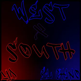 West X South by El Chino