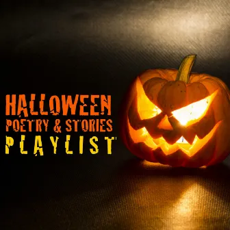 Halloween Poetry and Stories Playlist by Emma Topping