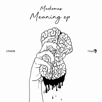 Meaning EP by Markomas