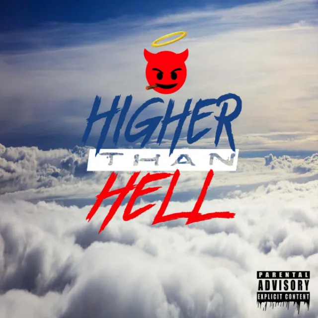 Higher Than Hell