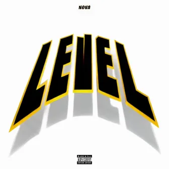 LEVEL by nova