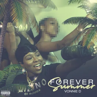 Forever Summer E.P. by Vonnie D