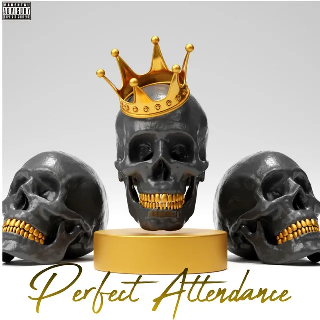 Perfect Attendance