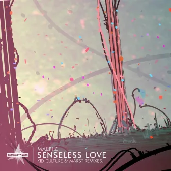 Senseless Love by Maertz