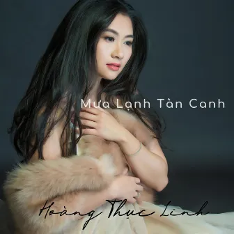 Mưa Lạnh Tàn Canh by Hoàng Thục Linh