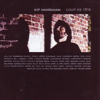 Coup De Tête by Kip Hanrahan