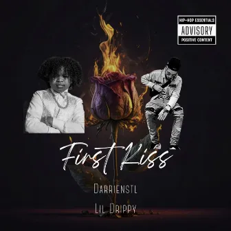 First Kiss by Lil Drippy