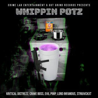 Whippin Potz (Radio Edit) by Kritical Distrezz