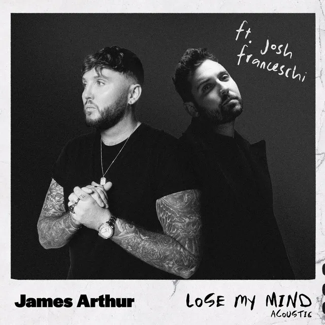 Lose My Mind (feat. Josh Franceschi) - Acoustic