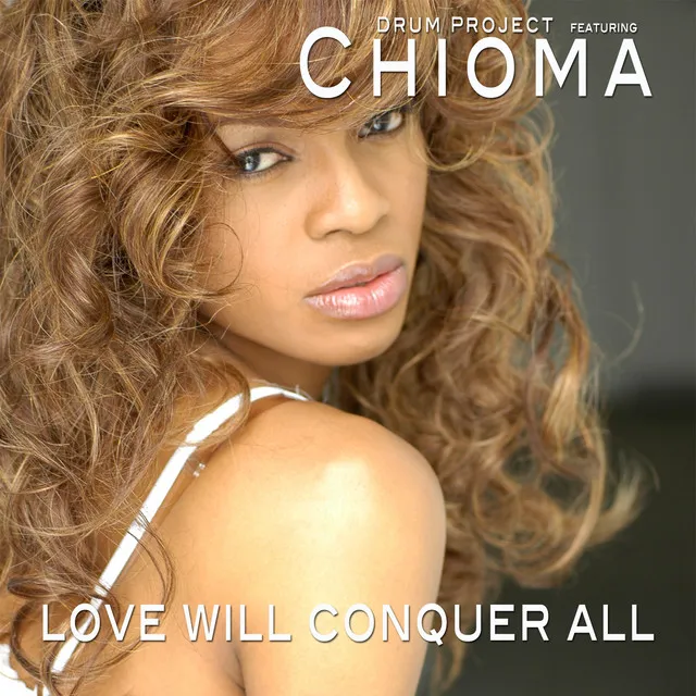 Love Will Conquer All - Radio Edit