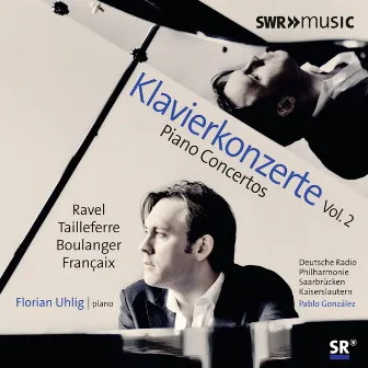 Piano Concertos, Vol. 2 by Deutsche Radio Philharmonie Saarbrücken-Kaiserslautern