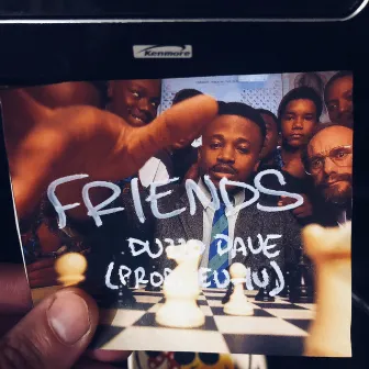 FRIENDS by Duzzo Dave