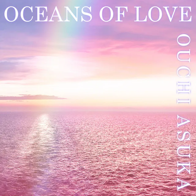 OCEANS OF LOVE