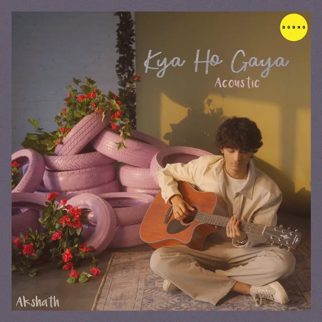 Kya Ho Gaya - Acoustic