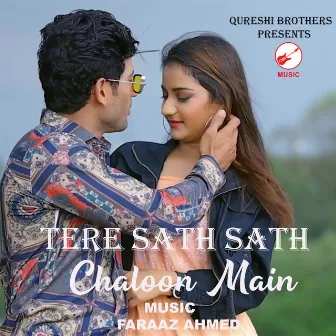 Tere Sath Sath Chaloon Main by Kishan Dulgach