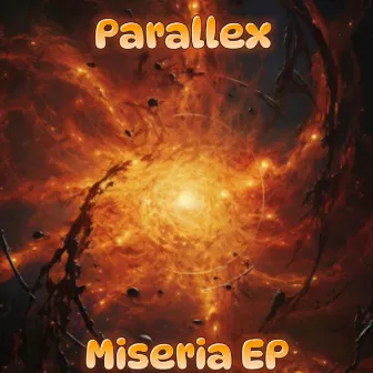 Miseria EP by Parallex