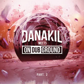 Danakil Meets ONDUBGROUND Part. 2 by Ondubground