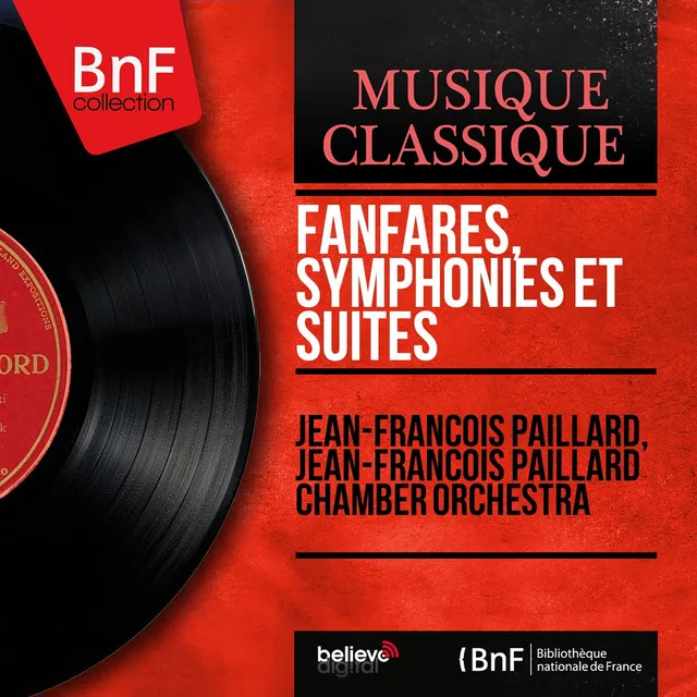 Fanfares, symphonies et suites (Mono Version)