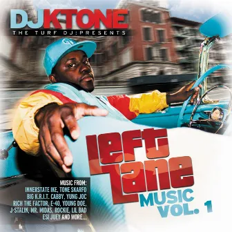 Left Lane Music vol.1 by DJ KTONE