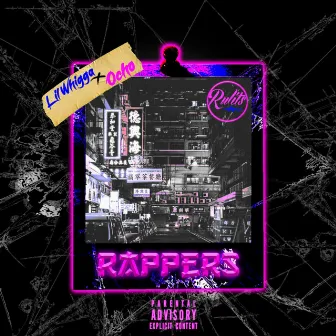 Rappers by Lil Whigga