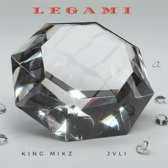 Legami by King Mikz