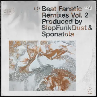 Beat Fanatic Remixes, Vol. 2 by Sponatola