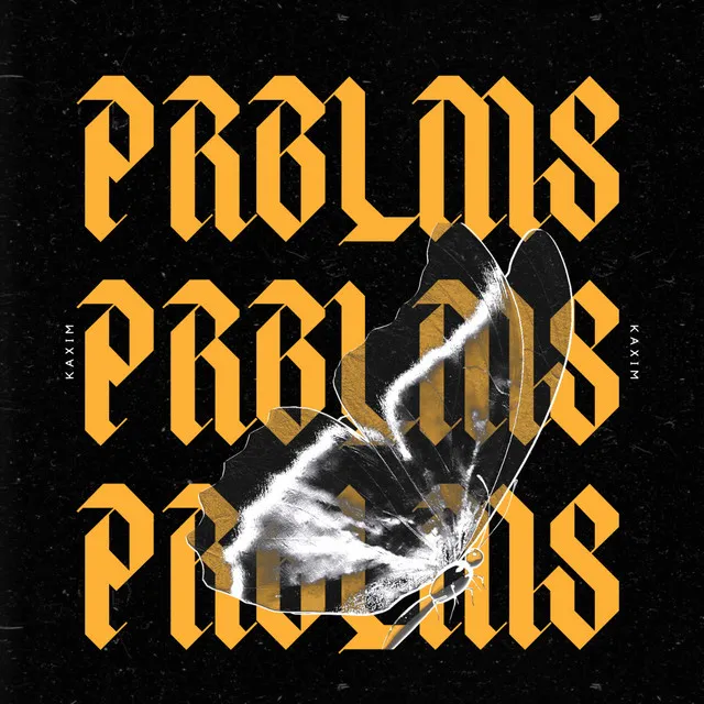 PRBLMS (prod.Raven)