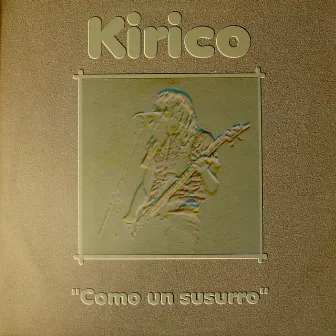 Como Un Susurro by Kiriko