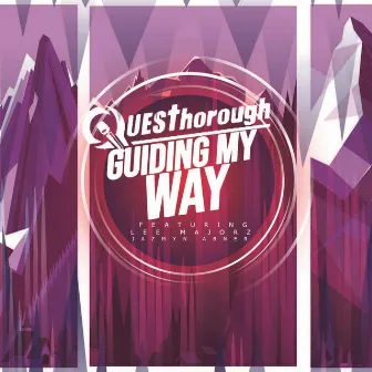 Guiding My Way by QuesThorough