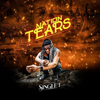 Nation Tears by SINGLE 1