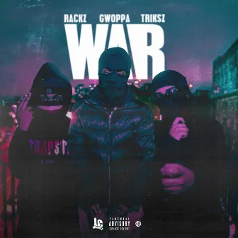 War by Rackz LC