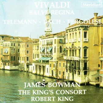 Vivaldi: Salve Regina / Telemann: Easter Cantata by The King's Consort