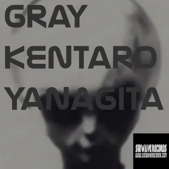 Gray by Kentaro Yanagita